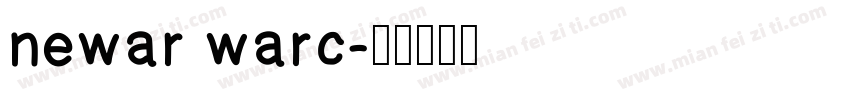 newar warc字体转换